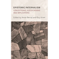 Epistemic Paternalism: Conceptions, Justifications and Implications