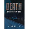Death by Misadventure