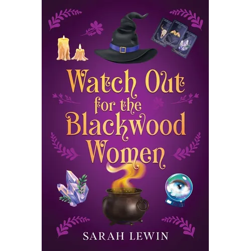 Watch Out for the Blackwood Women