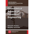 Geotechnical Aspects of Pavement Engineering
