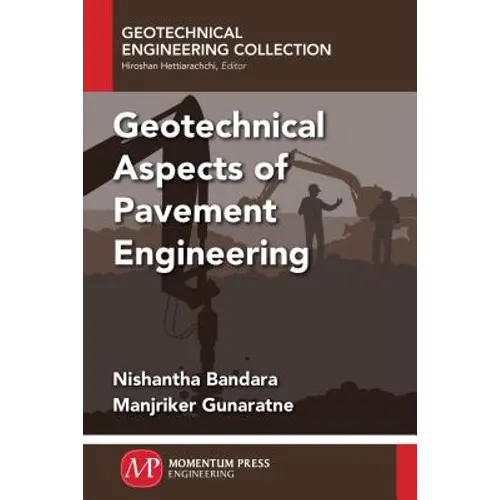 Geotechnical Aspects of Pavement Engineering