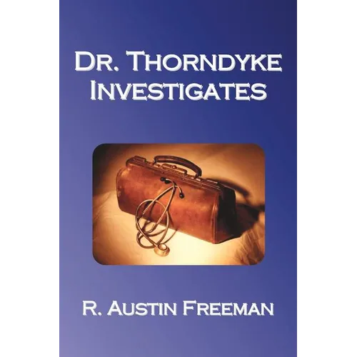 Dr. Thorndyke Investigates