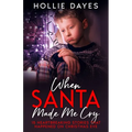 When Santa Made Me Cry