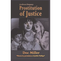 JonBenet Ramsey: Prostitution of Justice