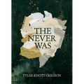The Never Was