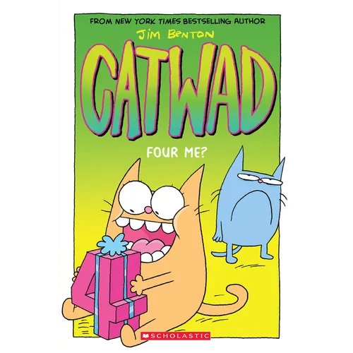 Four Me? a Graphic Novel (Catwad #4): Volume 4