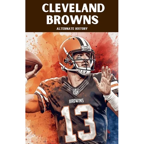 Cleveland Browns Alternate History