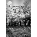Creeping Shadows