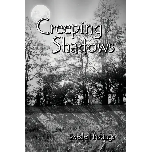 Creeping Shadows