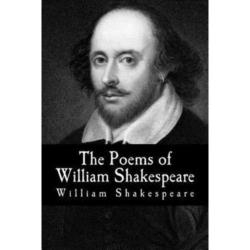 The Poems of William Shakespeare