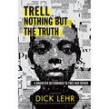 Trell: Nothing But the Truth