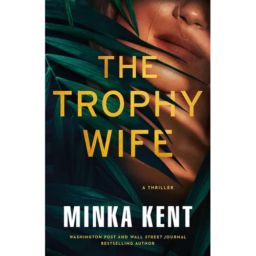 The Trophy Wife: A Thriller