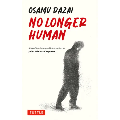 No Longer Human: A New Translation