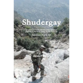 Shudergay: Afghanistan War series; soldiers of C/1/32 are ambushed in the Pech Valley on July 24, 2006