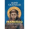 Francesco. Il primo Italiano