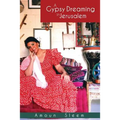 A Gypsy Dreaming in Jerusalem