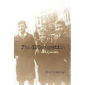 The GI Generation: A Memoir