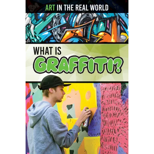 What Is Graffiti?