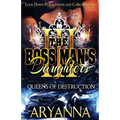 The Boss Man's Daughters 3: Queens of Destruction
