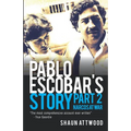 Pablo Escobar's Story 2: Narcos at War