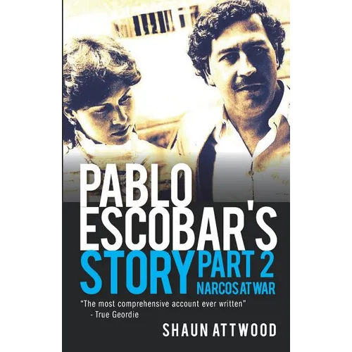 Pablo Escobar's Story 2: Narcos at War