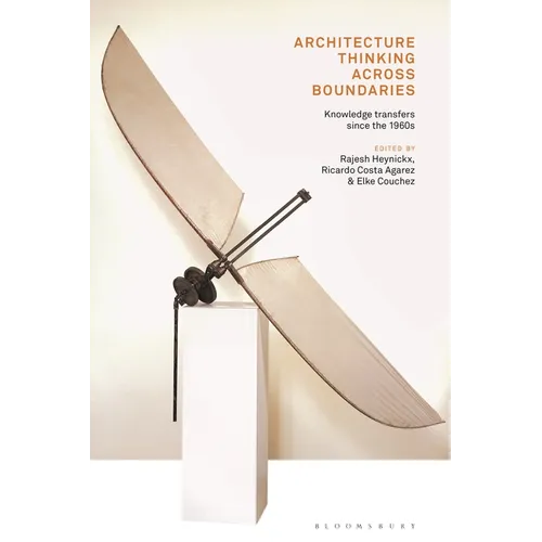 Architecture Thinking across Boundaries: Knowledge transfers since the 1960s