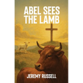 Abel Sees the Lamb