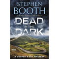 Dead in the Dark: A Cooper & Fry Mystery