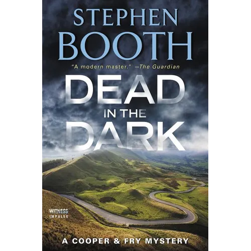 Dead in the Dark: A Cooper & Fry Mystery