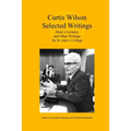 Curtis Wilson, Selected Writings: Dean's Lectures and Other Writings for St. John's College