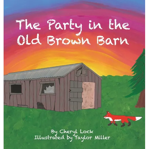 The Party in the Old Brown Barn