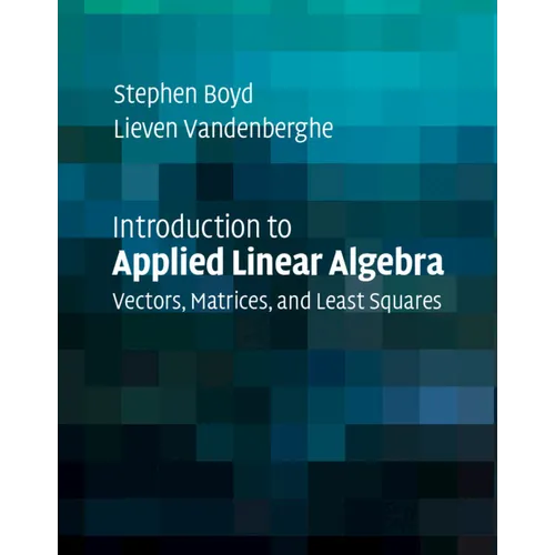 Introduction to Applied Linear Algebra