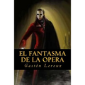El fantasma de la Opera