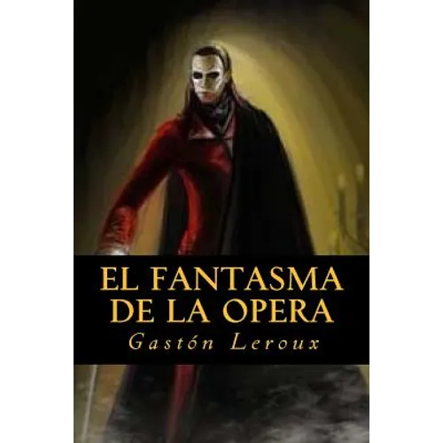 El fantasma de la Opera