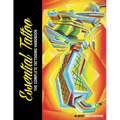 Essential Tattoo: The Complete Tattooing Handbook
