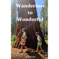 Wanderlust to Wonderful