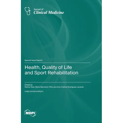 Health, Quality of Life and Sport Rehabilitation