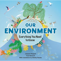 Our Environment: Everything You Need to Know
