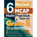 6 Maryland MCAP Grade 5 Math Practice Tests: A Complete Guide to Building Math Mastery and Excelling on the Maryland MCAP Test