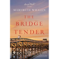 The Bridge Tender