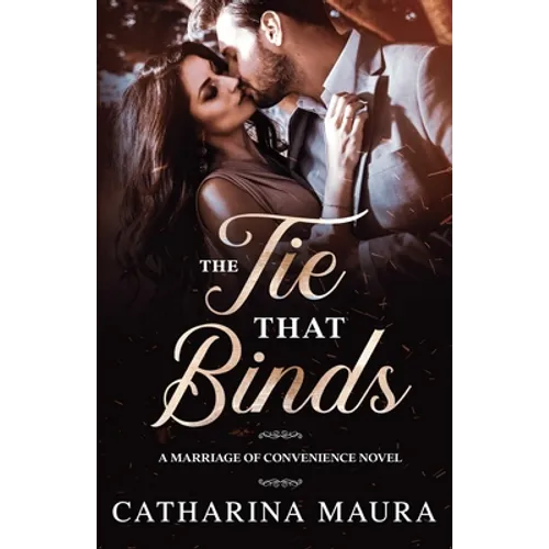 The Tie That Binds