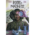 Roots of Madness