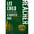 A Wanted Man: A Reacher Novel