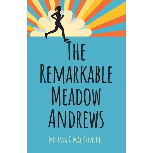 The Remarkable Meadow Andrews