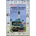Yet More Tybee Island Heroes and Hooligans; The Making of an Island Paradise, Vol. 3