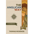 The Anglican Way: A Guidebook