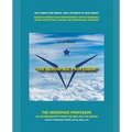 The Aerospace Professor: The Man and The Brand