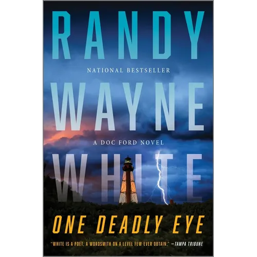 One Deadly Eye: A Doc Ford Novel