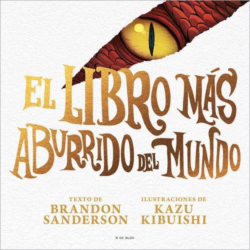 El Libro Más Aburrido del Mundo / The Most Boring Book Ever