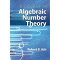 A Course in Algebraic Number Theory